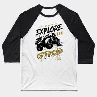 Offroad car 4x4 - Offroading - Explorer Baseball T-Shirt
